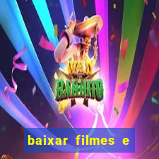 baixar filmes e series em mp4